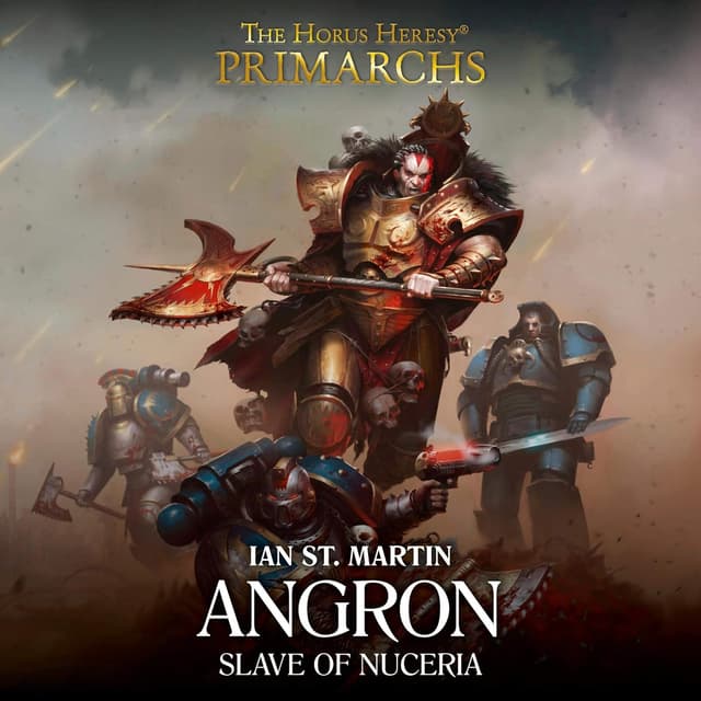 Cover Image 1 for Angron: Slave of Nuceria