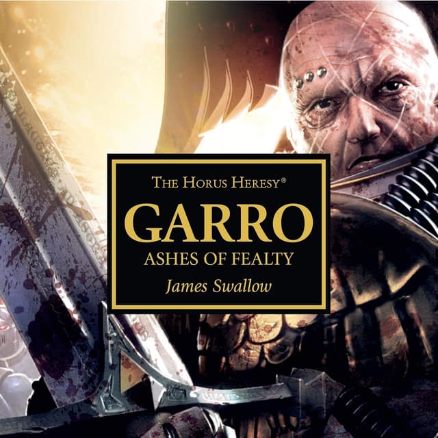 Cover Image 1 for Garro: Ashes of Fealty
