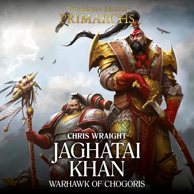 Cover Image 1 for Jaghatai Khan: Warhawk of Chogoris