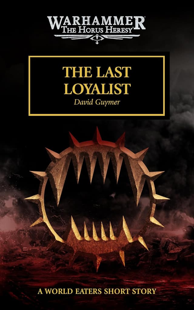 Cover Image 1 for The Last Loyalist