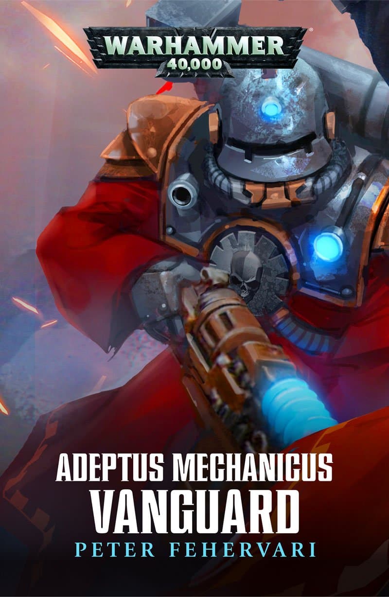 Cover of the ebook edition of 'Adeptus Mechanicus: Vanguard'