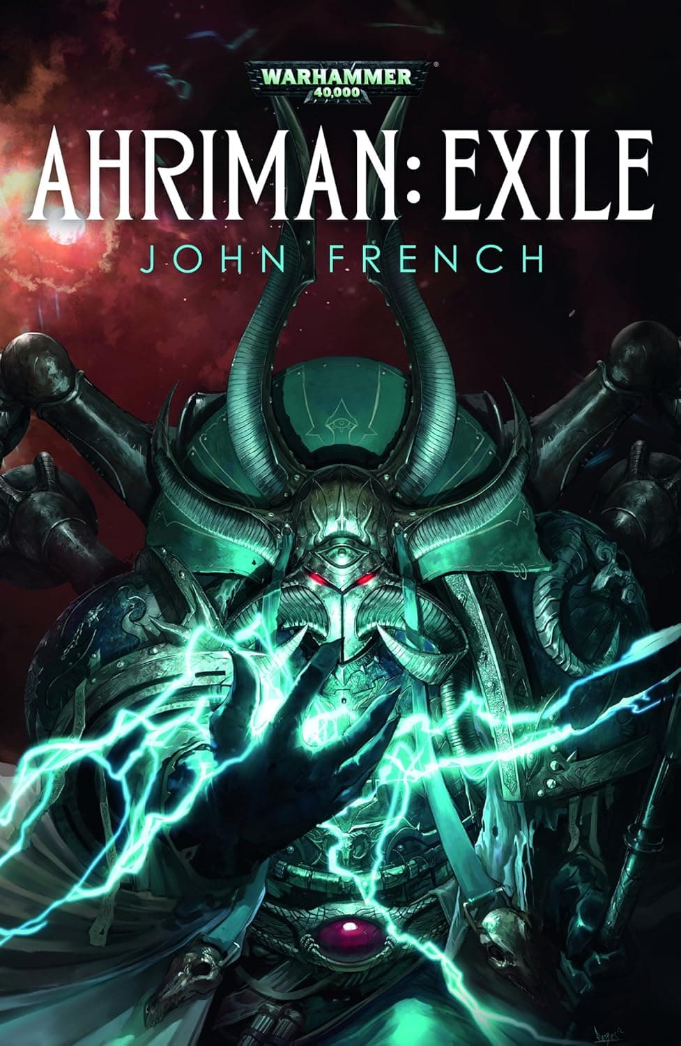 Cover of the paperback edition of 'Ahriman: Exile': Cast out of his Legion, the sorcerer Ahriman, who condemned the Thousand Sons to an eternity of d...