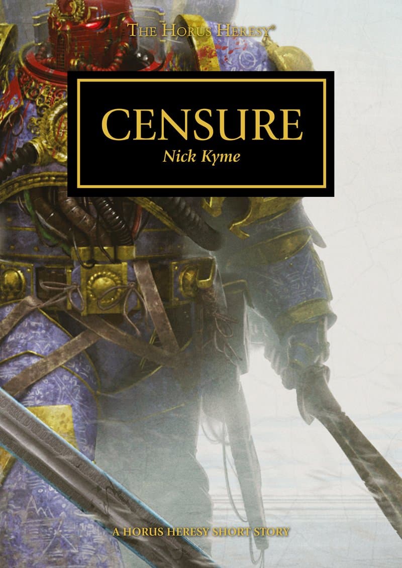 Cover of the ebook edition of 'Censure': A Horus Heresy Short Story