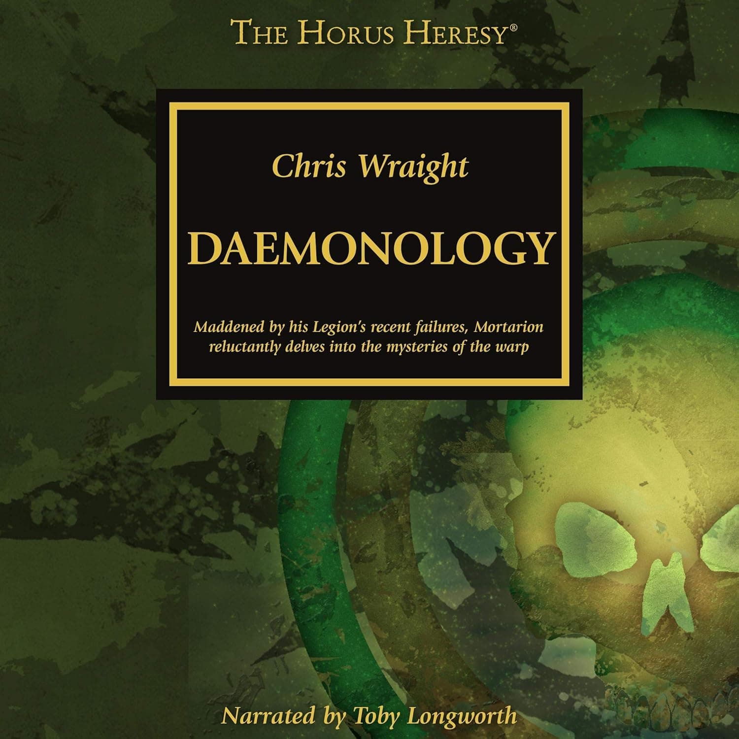 Cover of the audiobook edition of 'Daemonology': Narrated by Toby Longworth
