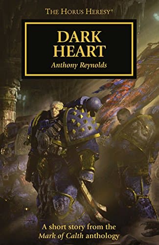 Cover of the ebook edition of 'Dark Heart': A short story from the Mark of Calth anthology