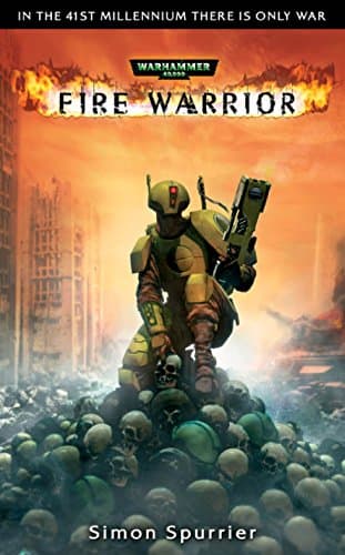 Cover of the hardcover edition of 'Fire Warrior': In the 41st Millennium there is Only War