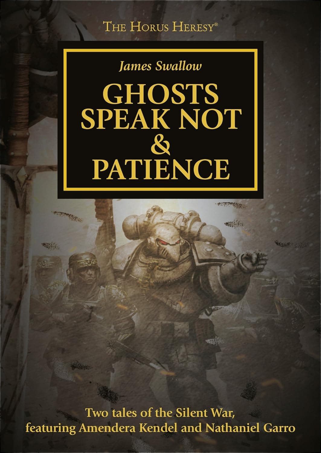 Cover of the ebook edition of 'Ghosts Speak Not & Patience': Two tales from the Silent War, featuring Amendera Kendel and Nathaniel Garro