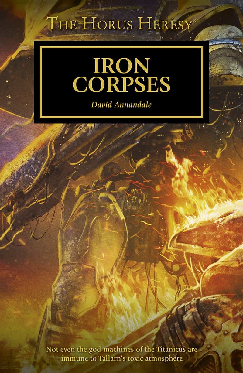 Cover of the ebook edition of 'Iron Corpses': Not even the god-machines of the Titanicus are immune to Tallarn's toxic atmosphere