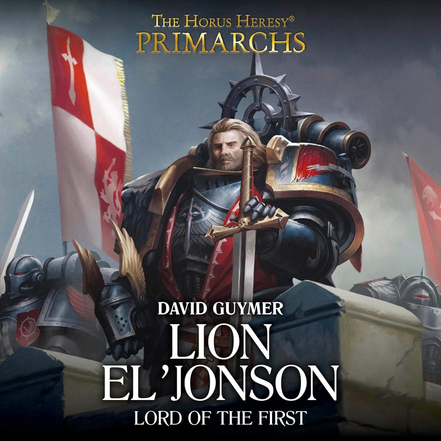 Cover of the audiobook edition of 'Lion El'Jonson: Lord of the First'