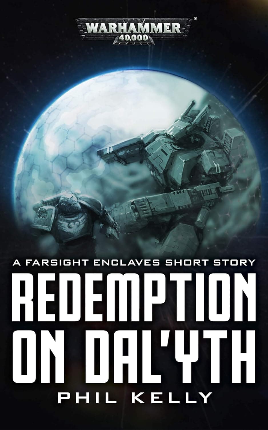 Cover of the ebook edition of 'Redemption on Dal'yth': A Farsight Enclaves Short Story