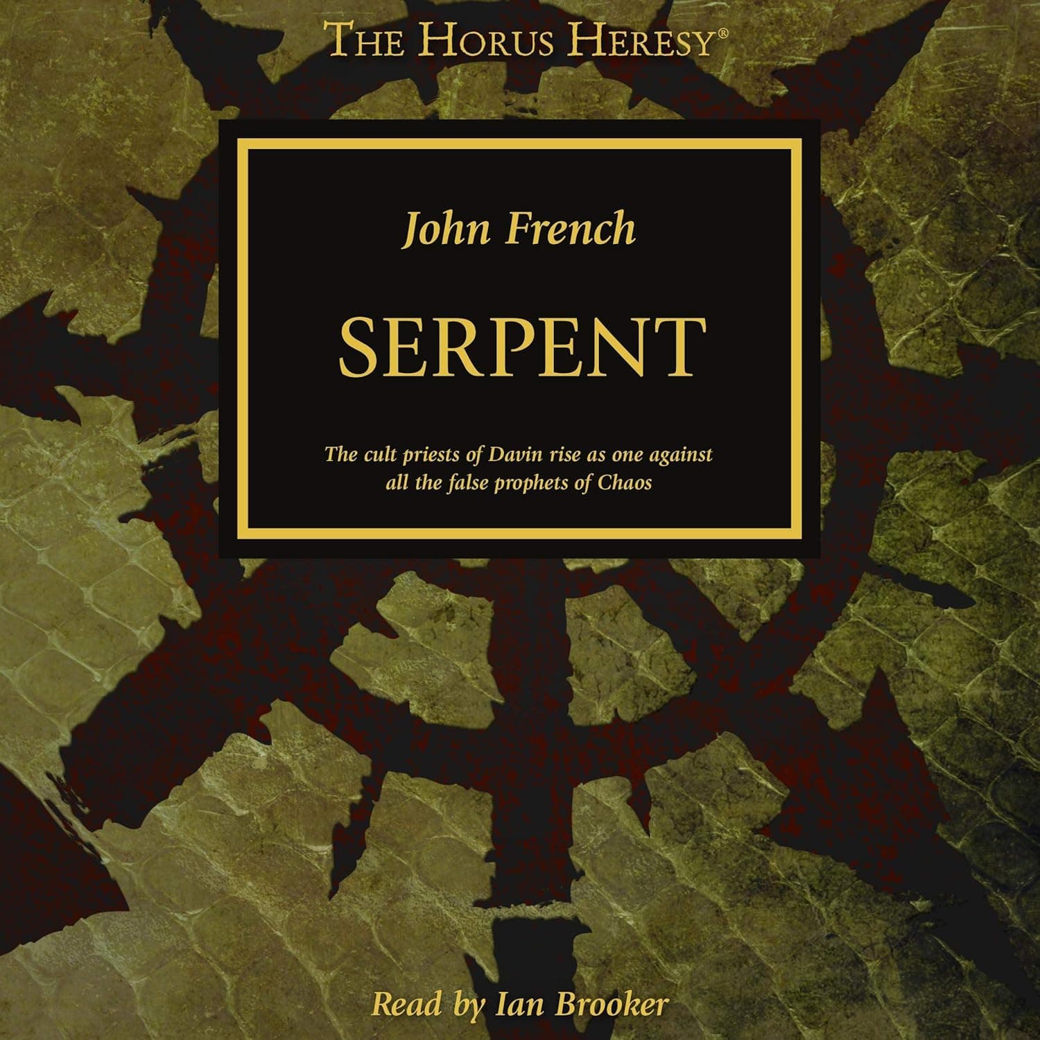 Cover of the audiobook edition of 'Serpent': Read by Ian Brooker