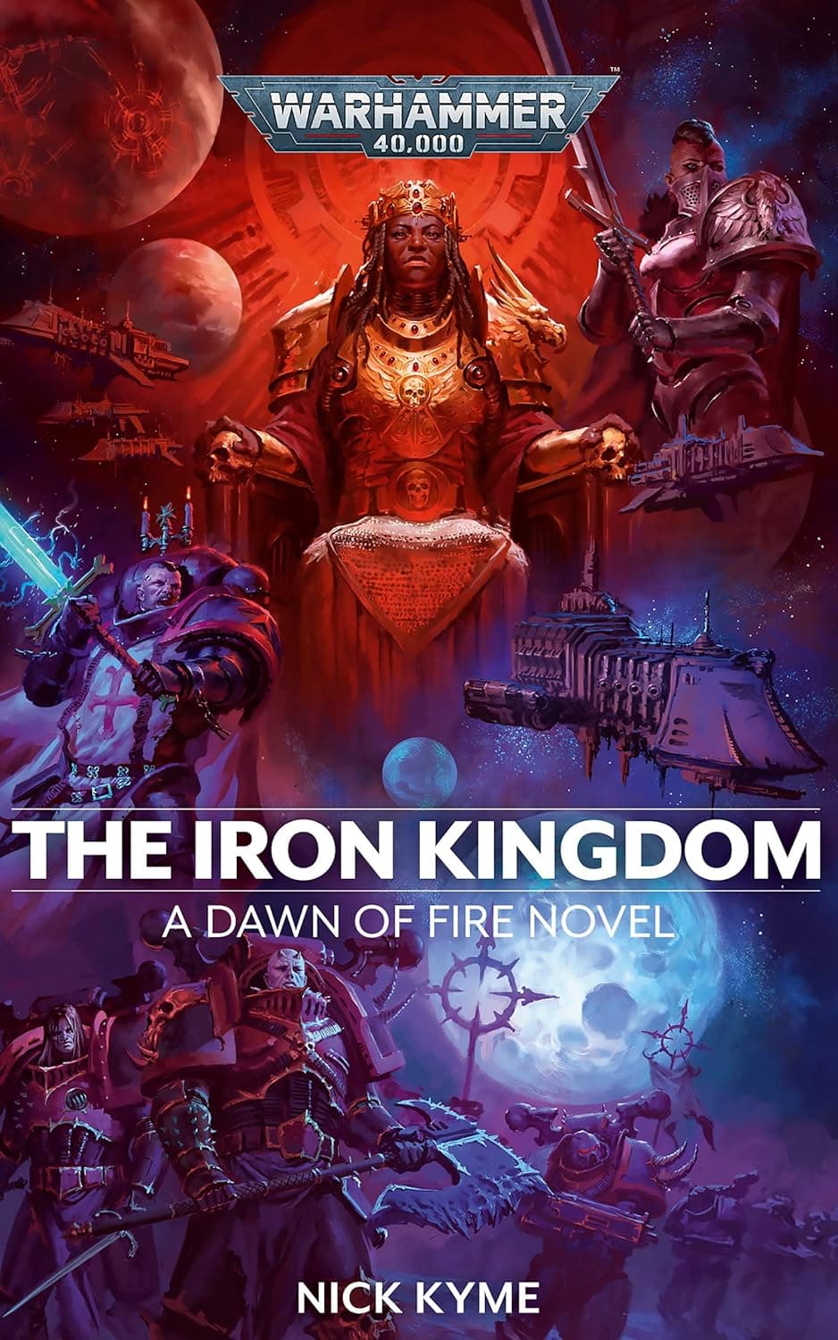 Cover of the paperback edition of 'The Iron Kingdom': A Dawn of Fire Novel