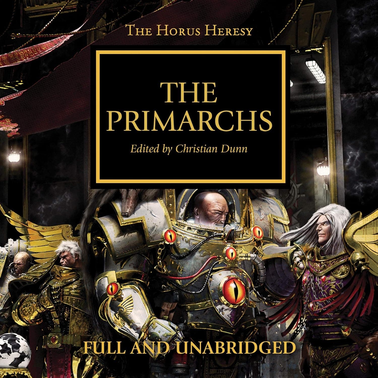 Cover of the audiobook edition of 'The Primarchs': Full and Unabridged